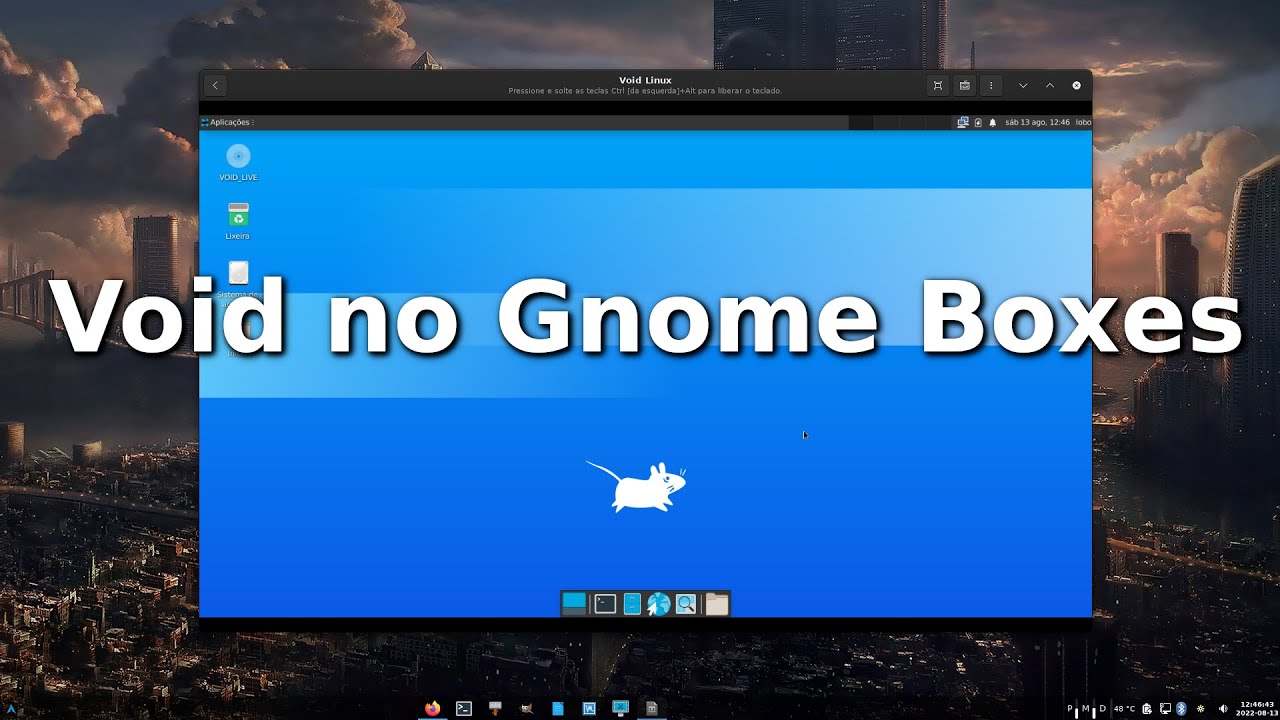 Void no Gnome Boxes - YouTube