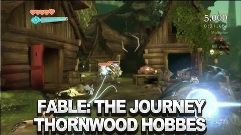 Fable: The Journey Walkthrough - Thornwood Hobbes (Arcade)