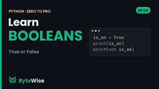 Python Booleans Explained (True, False & Logic) | Zero to Pro #5