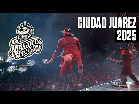 Maldita Vecindad / Ciudad Juarez 2025