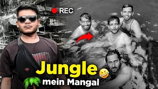 Jungle mein Mangal 💀😂 | NITian SAURABH |Full #vlog 09