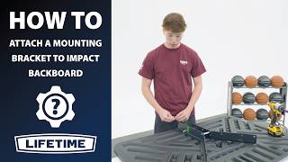 How To Attach a Mounting Bracket to an Impact Backboard | Lifetime How To Video