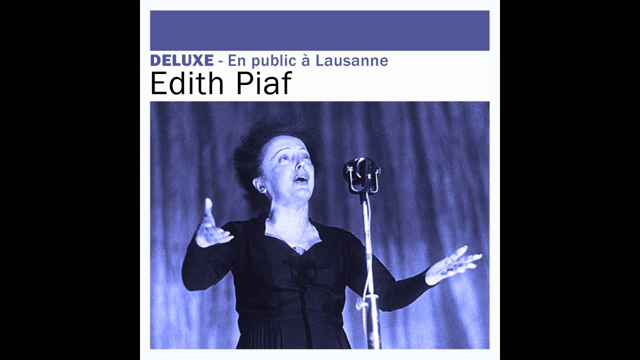 Edith Piaf - Un refrain courait dans la rue