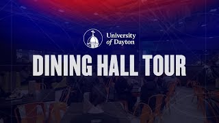 Dining Hall Showcase - University of Dayton Dining Services