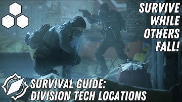 ALL Survival ❄ Division Tech Locations | The Division 1