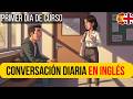 Aprende Inglés Con Un Diálogo Real De La Vida Cotidiana Habla Inglés Con Confianza