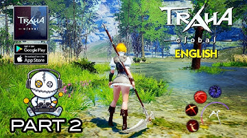 Traha Global Gameplay Walkthrough (Android, iOS) - Part 2