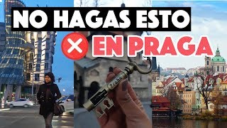 Errores al viajar a Praga