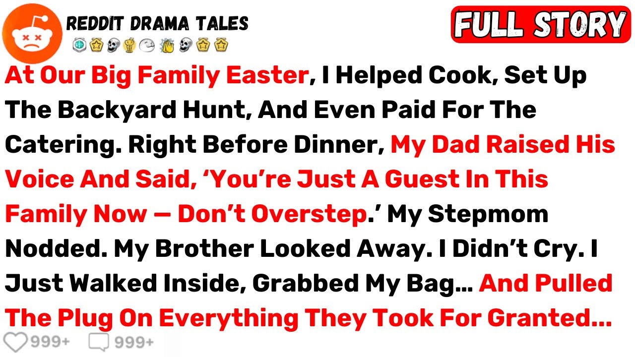 At Our Big Family Easter, I Helped Cook, Set Up The Backyard Hunt, And Even... - Best Reddit Stories