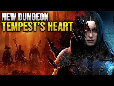 "Tempest&rsquo;s Heart" the New Dungeon in New World