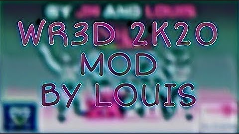 Wr3d 2k20 Mod By Louis