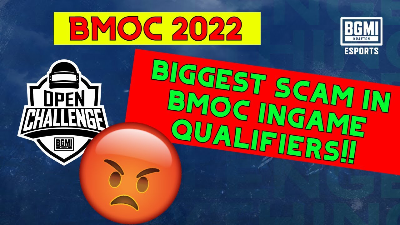 🤬BIGGEST SCAM IN BGMI : BMOC 2022 |  IN GAME QUALIFIER RESULT SCAM
