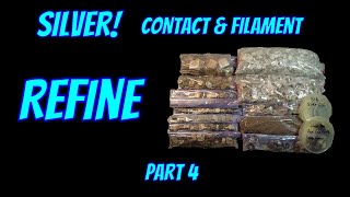 Silver Contact & Filament Refine Part 4