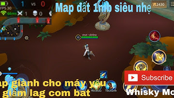Fix Lag Liên Quân Mùa 15|| Mod Map Nền Đất 3Mb Siêu Nhẹ Giảm Lag Cực Mạnh Cho Máy Yếu