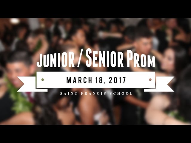 2017 SFS Junior / Senior Prom Highlight Video