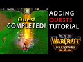 Reforged - World Editor Tutorial - Adding Quests