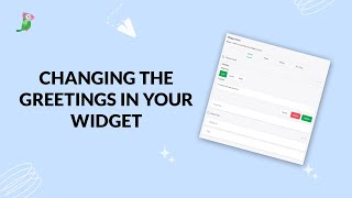 Changing the greetings on your widget