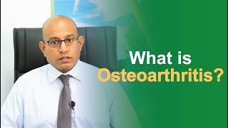 Learn More About Osteoartheritis From Dr. Jeyakumar Janaarthanan