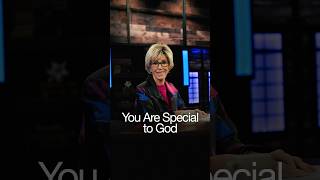 You Are Special to God