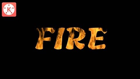 Membuat efek tulisan api di Kinemaster |KinemasterTutorial | Mas pay
