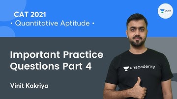 Important Practice Questions Part 4 l Quantitative Aptitude l OMETs 2021 l Unacademy CAT l Vinit Sir