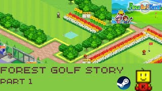 Forest Golf Planner Part 1 (Steam) [Kairosoft Game]