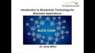 Introduction to Blockchain Technology for Business Applications