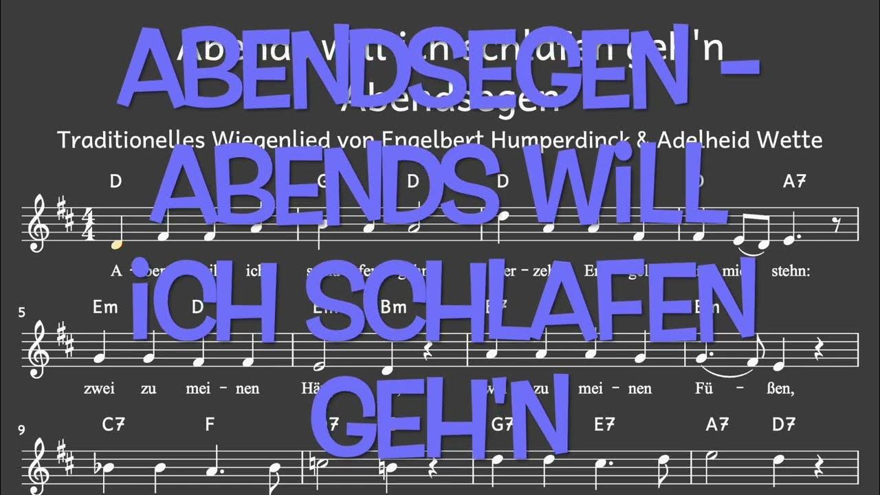 Lied Abendsegen Abends will ich schlafen geh