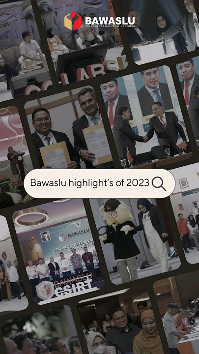 Yuk simak, potret pengawasan pemilu dan kegiatan Bawaslu melalui kaleidoskop Bawaslu 2023