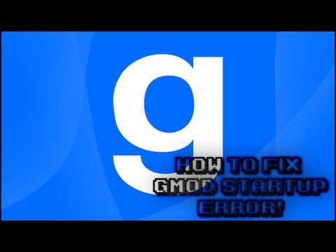How To Fix Gmod 13 Startup error/ Consertando erro do Gmod 13.