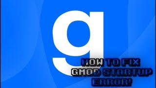 How To Fix Gmod 13 Startup error/ Consertando erro do Gmod 13.