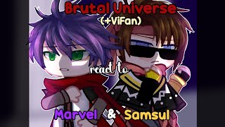 Brutal universe(  ViFan) react to Marvel & Samsul | Gacha reaction | Part 0.5