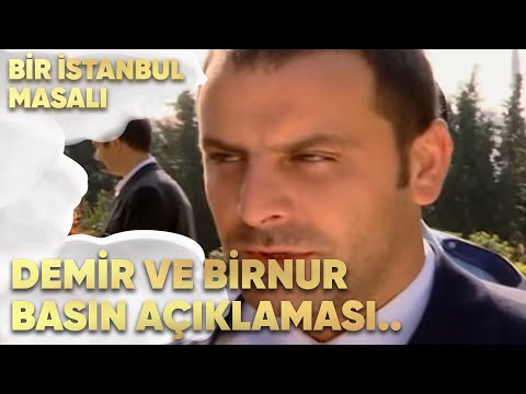 Demir ve Birnur Basın Açıklaması Yapıyor- Bir İstanbul Masalı 41. Bölüm