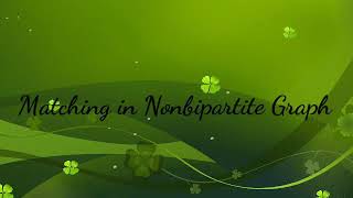 Visualization Algorithm of Matching in NonBipartite Graph