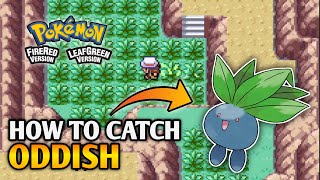 How To Catch Oddish In Pokemon Fire Red & Leaf Green | Kanto Pokedex