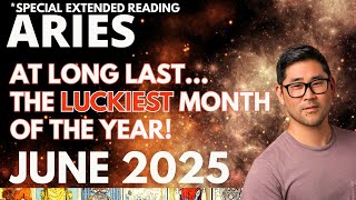 Aries June 2025 - JACKPOT MONTH! THE SHEER MAGNITUDE OF WHAT'S ON THE DOCKET...😳🌠 Tarot Horoscope