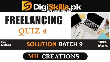 Freelancing Quiz 2 Batch 9 | digiskills freelancing quiz 2 batch 9 | freelancing exercise 2 batch 9