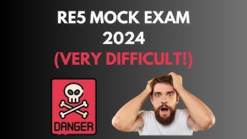 RE5 MOCK EXAM 2024 - VERY DIFFICULT!