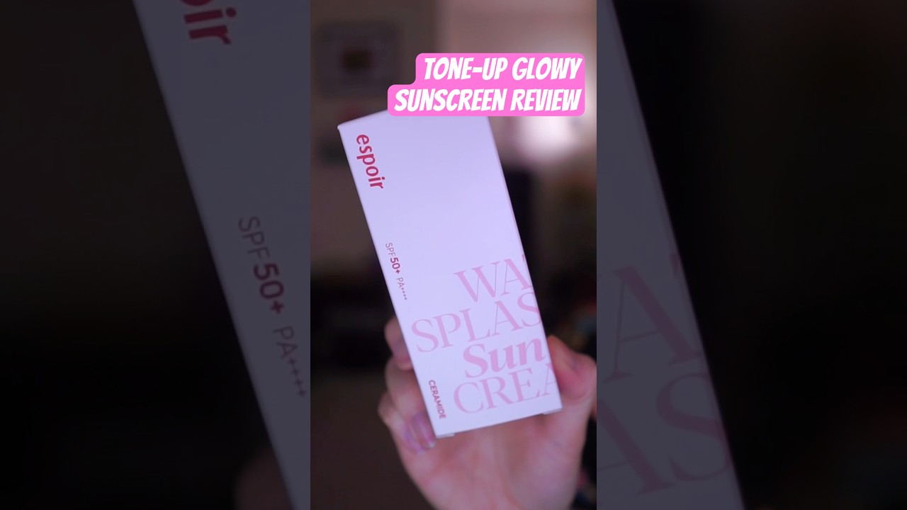 WOW! ESPOIR WATER SPLASH SUN CREAM CERAMIDE REVIEW - TONE UP GLOW 