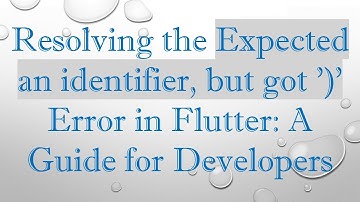 Resolving the Expected an identifier, but got 