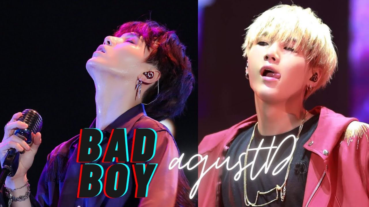 Suga- Bad Boy FMV - YouTube