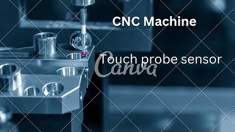 vmc machine touch probe sensor setting