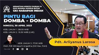 Kebaktian Minggu Paskah IV Dan Nuansa Khusus Batak - GKI Harapan Indah, Minggu 30 April 2023