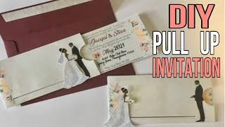 HOW TO MAKE WEDDING INVITATIONS PULLING UP (DIY)