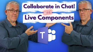 how to use live components (microsoft loop) in microsoft teams