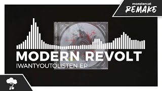 MODERN REVOLT - IWANTYOUTOLISTEN [EP Mix]