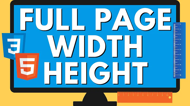 HTML Page Width and Height Settings | CSS Full Screen Size