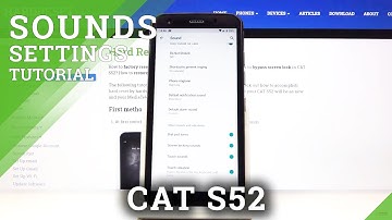 How to Activate Dial Pad Sounds in CAT S52 – Manage Dial Pad Sounds