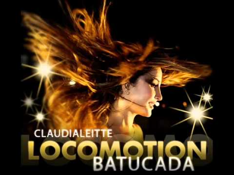 Claudia Leitte — Locomotion Batucada - Claudia Leitte