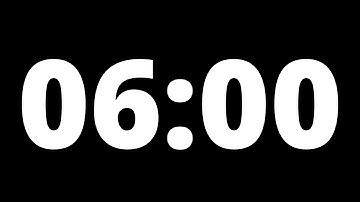 6 Minute Countdown Timer With Alarm (Black Background, No Music, No Sound)